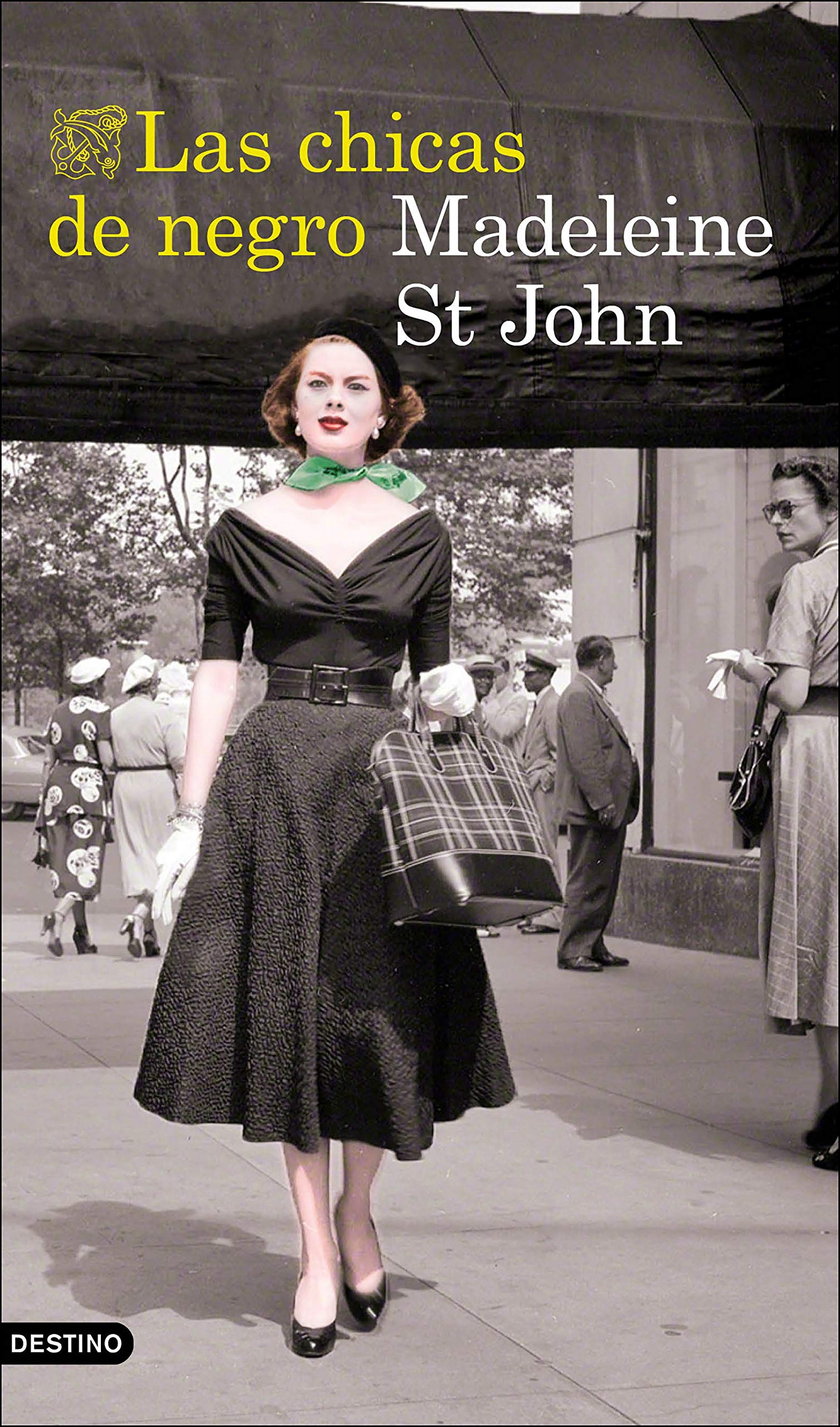 Portada de Las chicas de negro, de Madeleine St. John