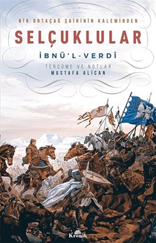 Bir Ortaçağ Şairinin Kaleminden Selçuklular (Paperback)
