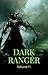 Dark Ranger, Volume 11 by net novel