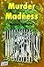 Murder Madness