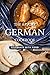 The Savory German Cookbook:...