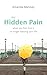 The Hidden Pain: When You F...
