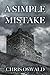A Simple Mistake (The Dorse...