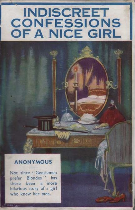 The Indiscreet Confessions of a Nice Girl (Hardcover)