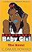 Baby Girl by C. Darayl Howard
