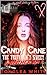 Candy Cane: The truth ain't...