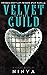 Velvet Guild Episode 2 (Velvet Guild #2)