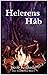 Helerens håb (Den trofaste ...