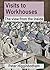 Visits to Workhouses: The v...