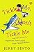 Talking Cub Tickle Me, Don’T Tickle Me: And Other Poems For Magnificent, Turbo-Loaded, Triple-Charged Children