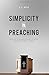 Simplicity in Preaching