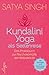 Kundalini Yoga als Seelenre...