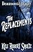 The Replacements (Beaumont and Beasley #2.5)