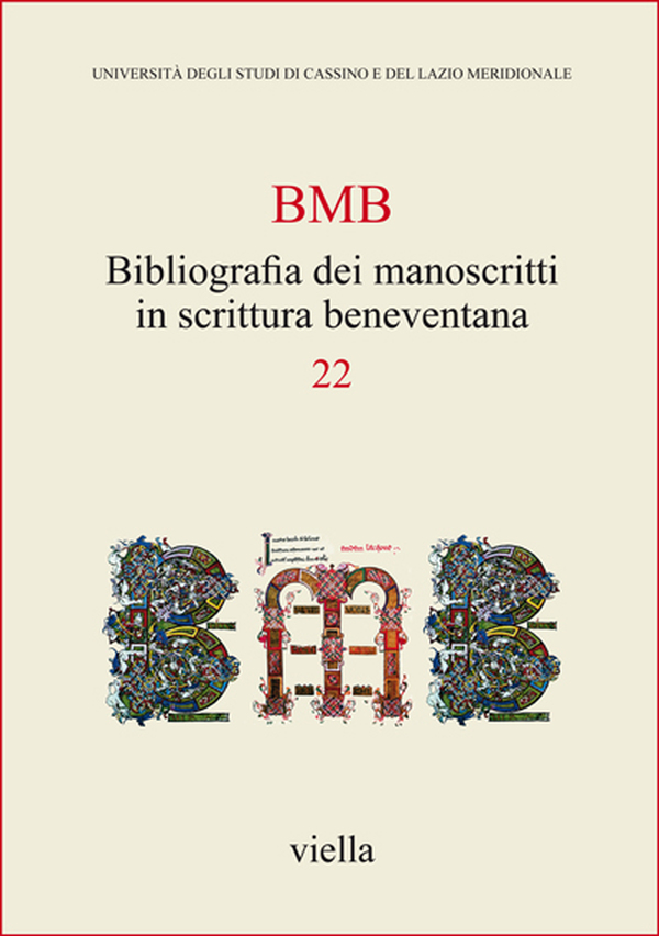 Bibliografia dei manoscritti in scrittura beneventana 22: Dati relativi a pubblicazioni apparse a partire dal 1990, raccolti dal 2 ottobre 2013 al 5 ottobre 2014