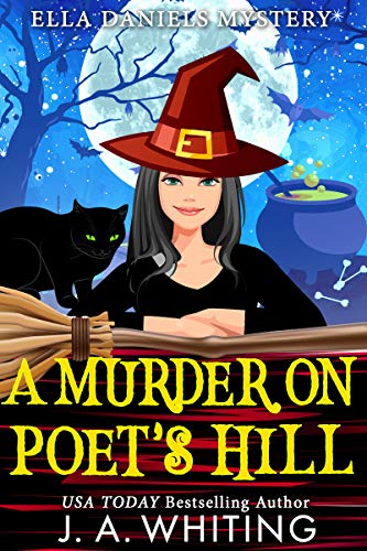 A Murder on Poet's Hill (Ella Daniels #2)