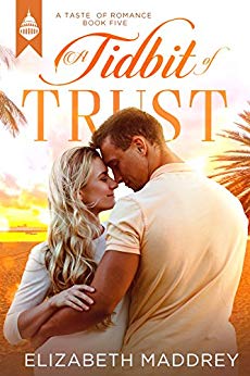 A Tidbit of Trust (Taste of Romance #5)
