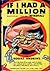 If I Had A Million