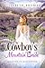 The Cowboy's Mountain Bride...