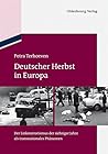 Deutscher Herbst in Europa (German Edition)
