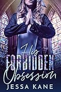 His Forbidden Obsession 