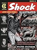 The EC Archives: Shock Illustrated