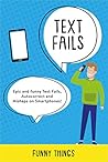 Text Fails: Epic ...