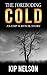 The Foreboding Cold: An EMP Survival story (EMP Interruption Series Book 3)