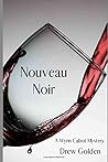 Nouveau Noir: A W...