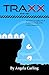 Traxx, Book 1(A Young Adult...