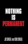 NOTHING IS PERMANENT