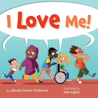 I Love Me!