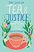 The Way of Tea and Justice:...