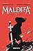 Maldita (Ficción) by Thomas Wheeler