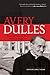 Avery Dulles: Essential Wri...