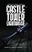 Castle Tower Lighthouse (A Hunt for a House to Haunt Book 1)
