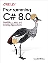 Programming C# 8....