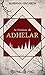 As Crônicas de Adhelar: Liv...