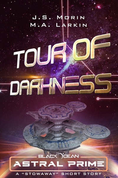 Tour of Darkness (Black Ocean: Astral Prime, #4.5)