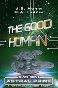 The Good Human