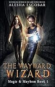The Wayward Wizard