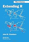 Extending R (Chapman & Hall/CRC the R)