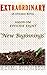 Extraordinary: "New Beginni...