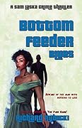 Bottom Feeder Blues
