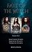 Fate of the Witch Series: B...