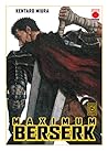 Maximum Berserk, ...