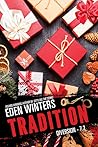 Tradition (Diversion, #7.2) Tradition (Diversion, #7.2)