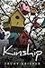 Kinship: A poignant story of love... and the true meaning of family
