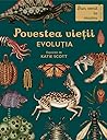 Povestea vieții. Evoluția by Katie Scott