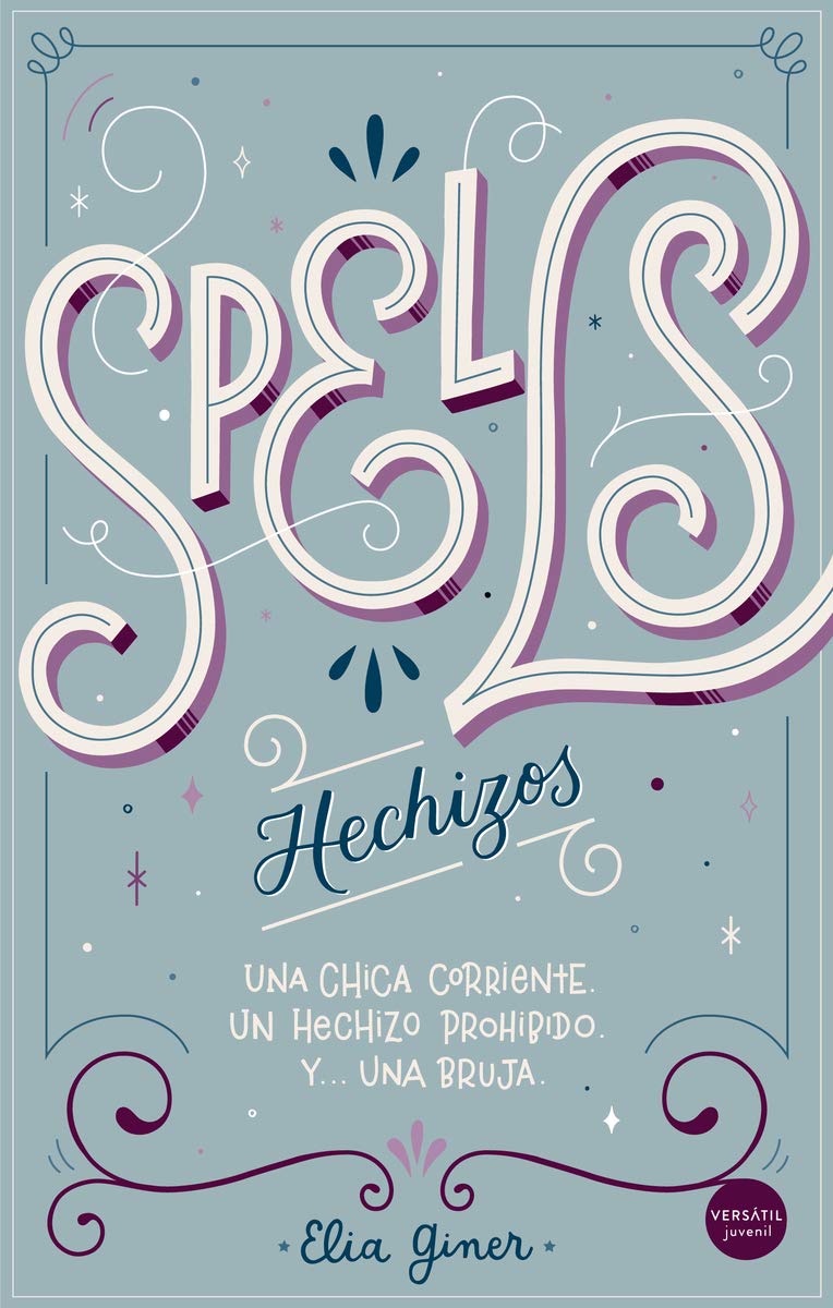 Portada de Spells: Hechizos, de Elia Giner