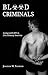 Blood Criminals: Living wit...